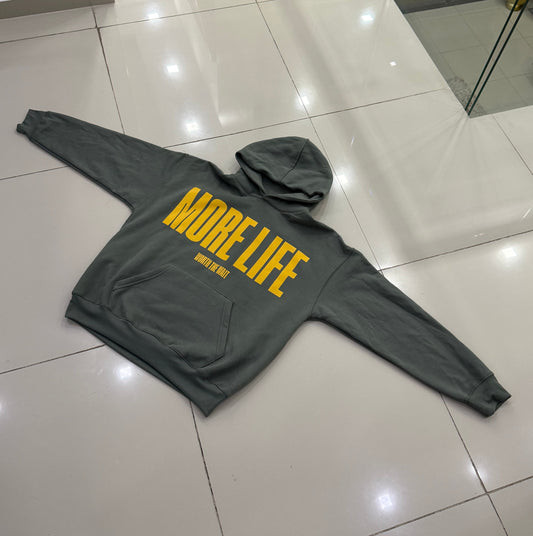 MORE LIFE HOODIE