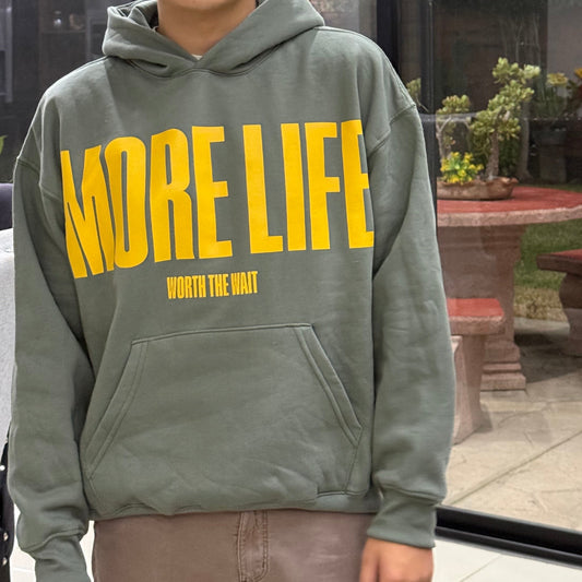 MORE LIFE HOODIE